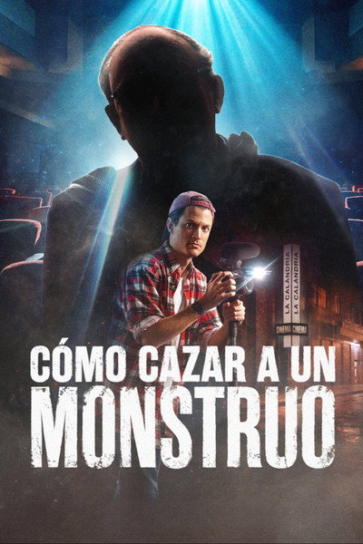 Póster de Cómo cazar a un monstruo