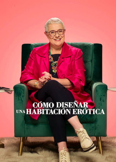 Póster de Cómo diseñar una habitación erótica