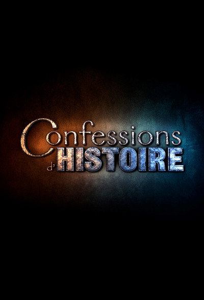 Póster de Confessions d'histoire