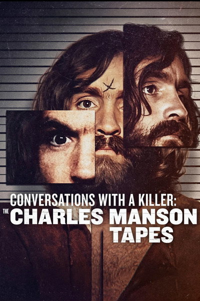 Póster de Conversations with a Killer: The Charles Manson Tapes