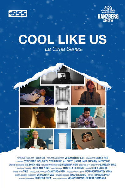 Póster de Cool Like Us: La Cima Series