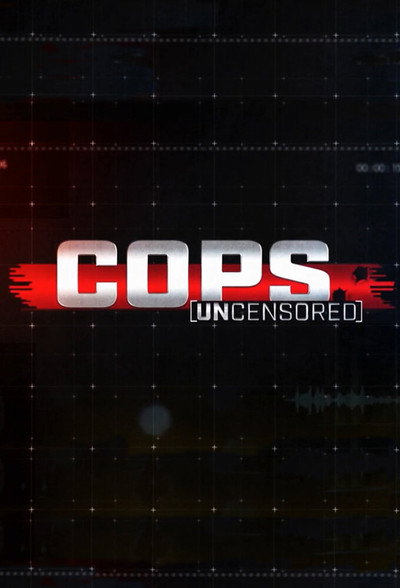 Póster de Cops Uncensored