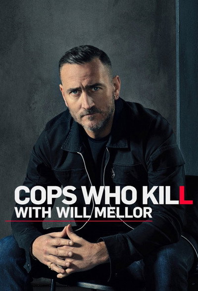 Póster de Cops Who Kill with Will Mellor