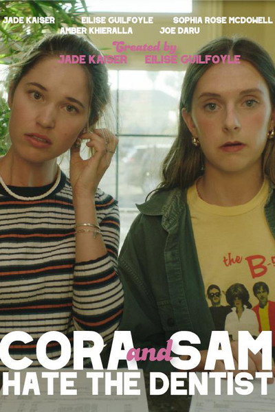 Póster de Cora and Sam Hate the Dentist
