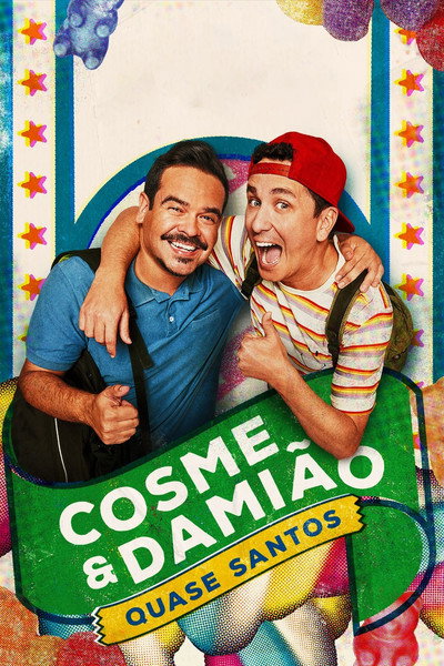 Póster de Cosme & Damião: Quase Santos