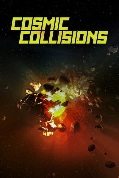 Póster de Cosmic Collisions