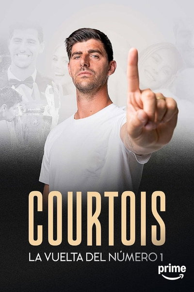 Póster de Courtois: The Return of the Number 1