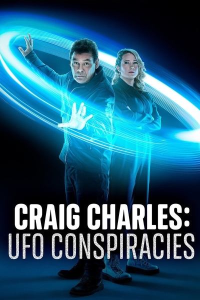 Póster de Craig Charles: UFO Conspiracies