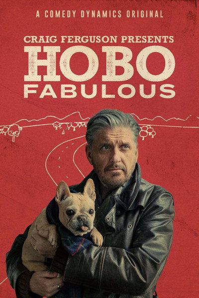Póster de Craig Ferguson Presents: Hobo Fabulous