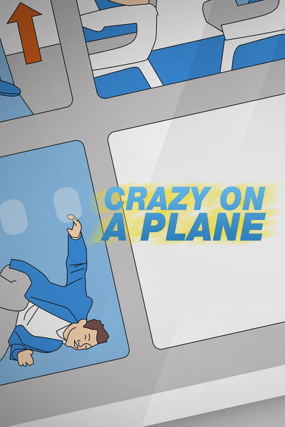 Póster de Crazy on a Plane