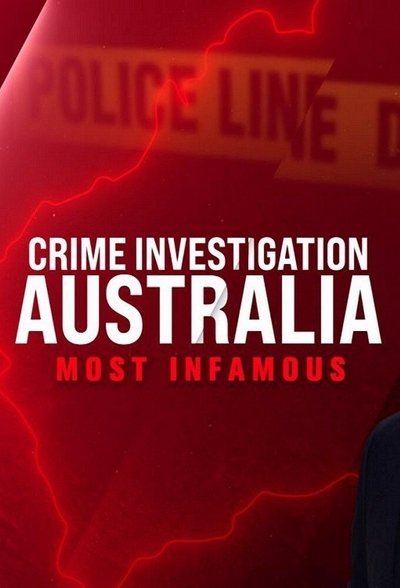 Póster de Crime Investigation Australia: Most Infamous