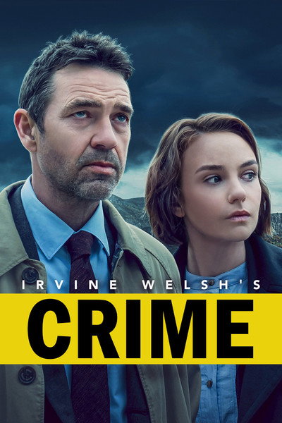 Póster de Crimen, de Irvine Welsh