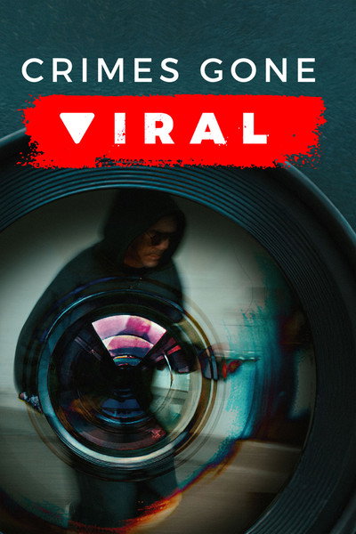 Póster de Crimes Gone Viral