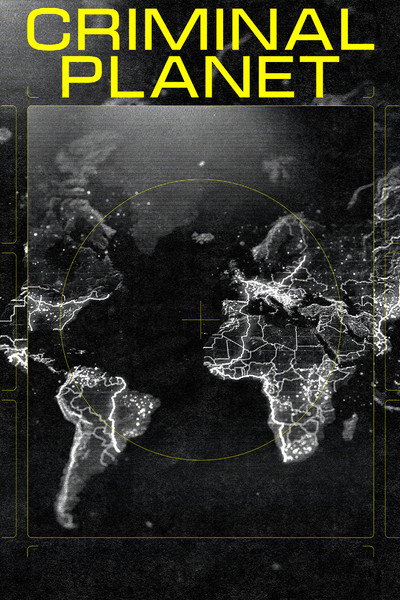 Póster de Criminal Planet