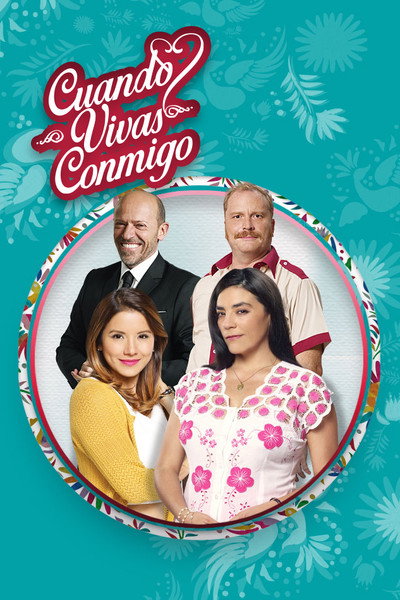 Póster de Cuando vivas conmigo