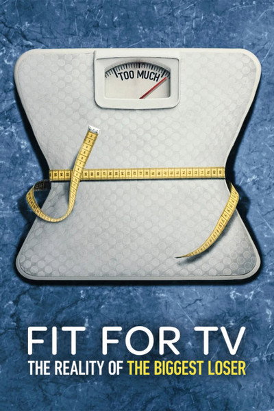 Póster de Cuerpos de TV: La realidad de the Biggest Loser