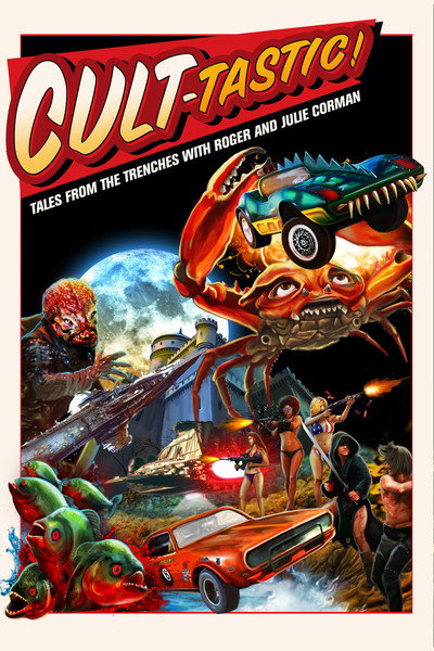 Póster de Cult-Tastic: Tales from the Trenches with Roger and Julie Corman
