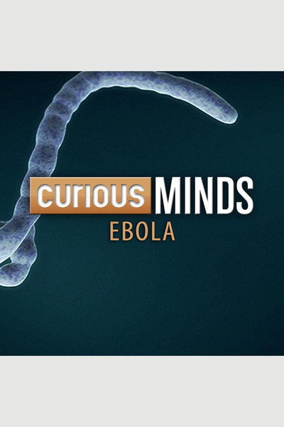 Póster de Curious Minds: Ebola