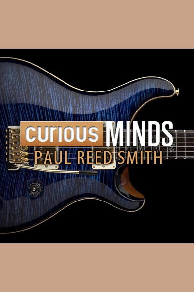 Póster de Curious Minds: Paul Reed Smith