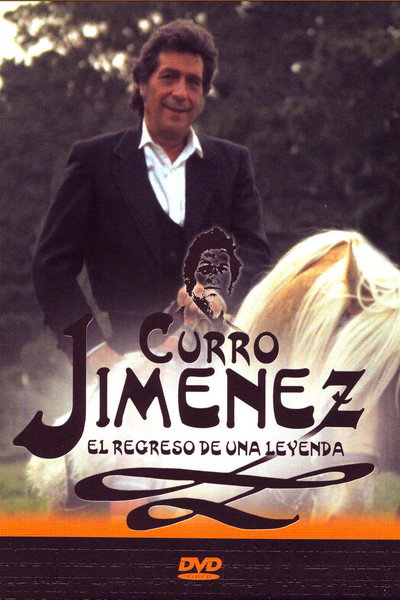 Póster de Curro Jiménez: El regreso de una leyenda