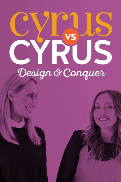 Póster de Cyrus vs. Cyrus Design and Conquer