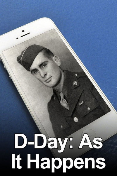 Póster de D-Day: As It Happens