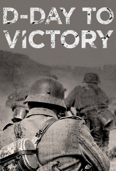 Póster de D-Day to Victory