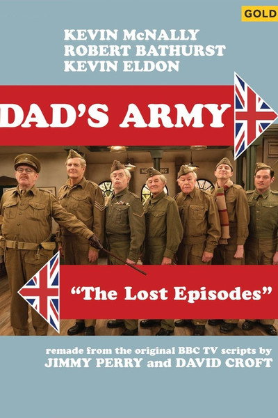 Póster de Dad's Army: The Lost Episodes