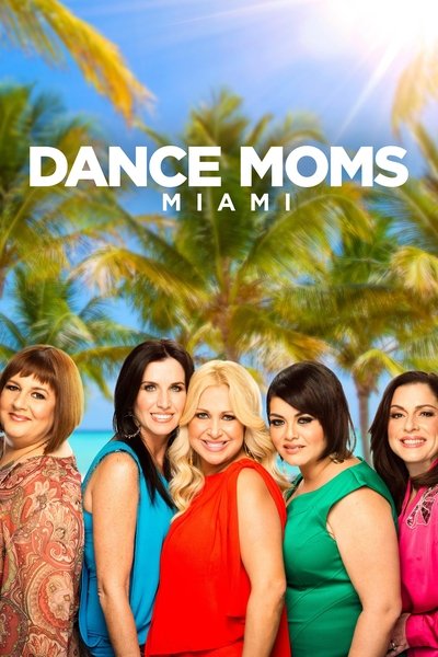 Póster de Dance Moms: Miami