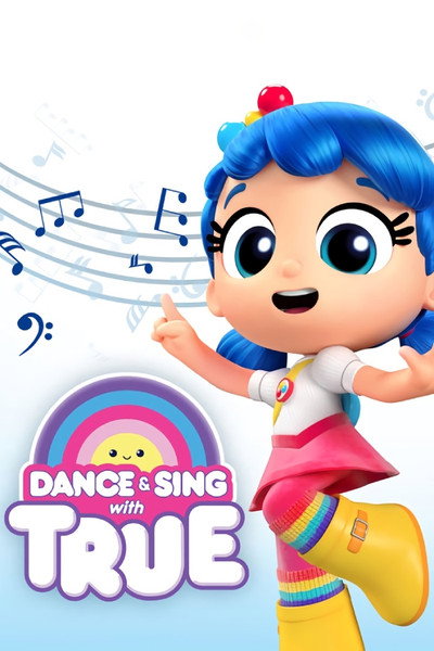 Póster de Dance & Sing with True