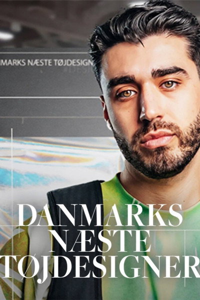 Póster de Danmarks næste tøjdesigner