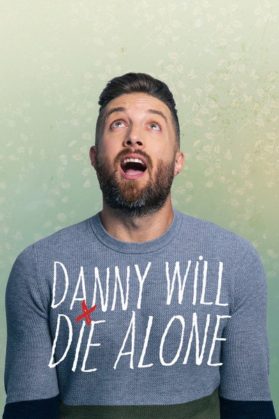 Póster de Danny Will Die Alone