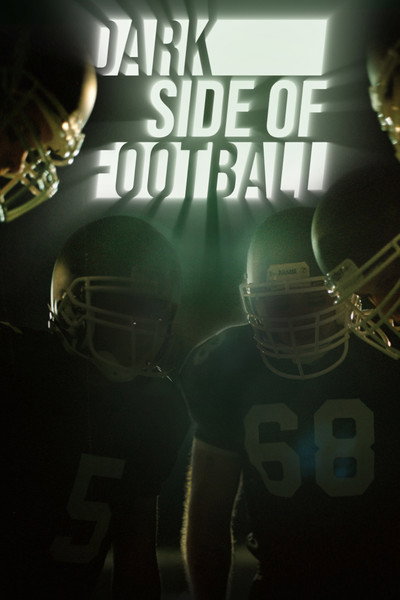 Póster de Dark Side of Football