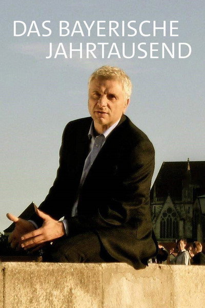 Póster de Das Bayerische Jahrtausend