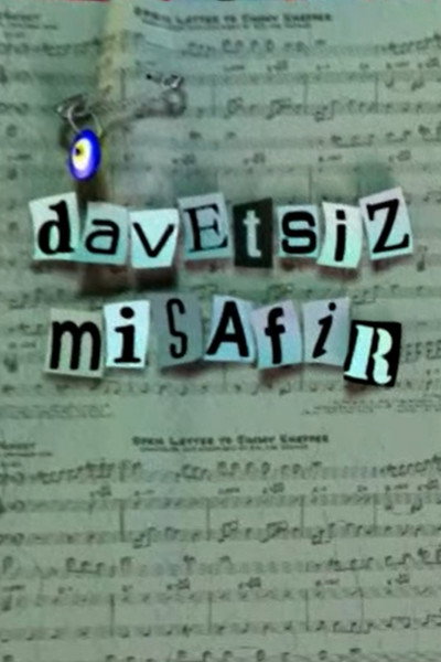 Póster de Davetsiz Misafir