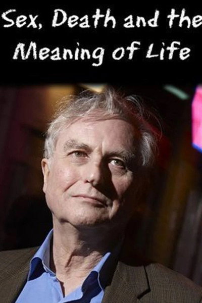 Póster de Dawkins: Sex, Death and the Meaning of Life