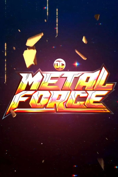 Póster de DC Metal Force