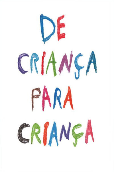 Póster de De Criança Para Criança