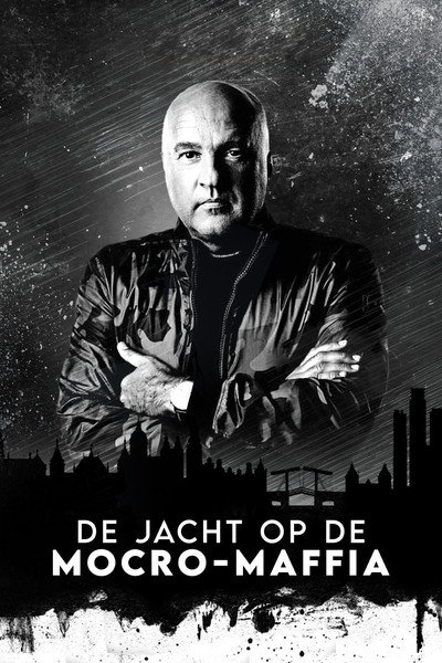 Póster de De Jacht op De Mocro-Maffia