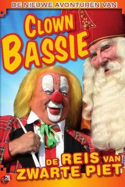 Póster de De nieuwe avonturen van Clown Bassie: De reis van Zwarte Piet