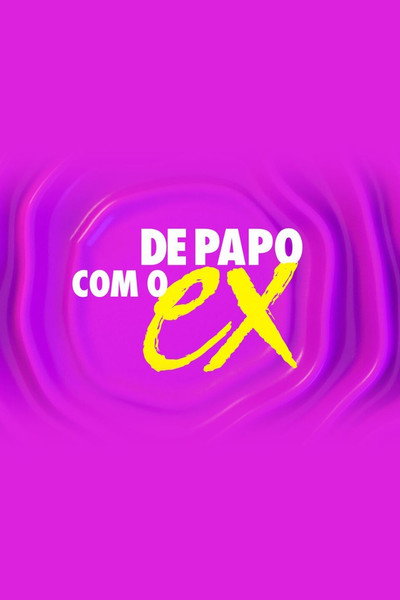Póster de De Papo com o Ex