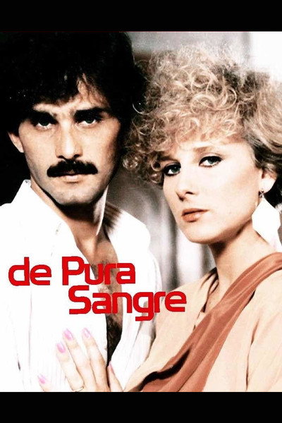 Póster de De pura sangre