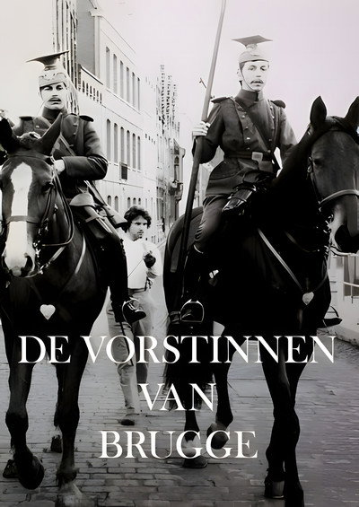 Póster de De vorstinnen van Brugge