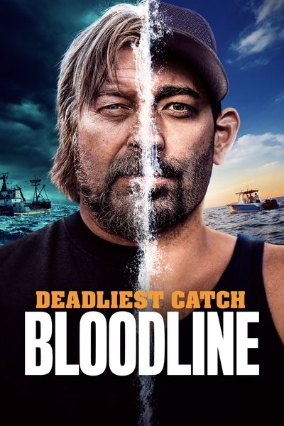 Póster de Deadliest Catch: Bloodline