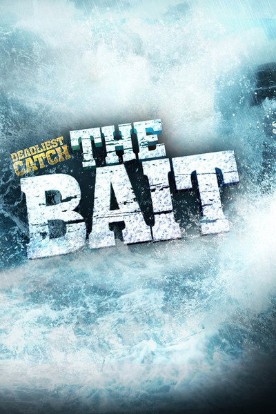 Póster de Deadliest Catch: The Bait