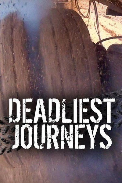 Póster de Deadliest Journeys