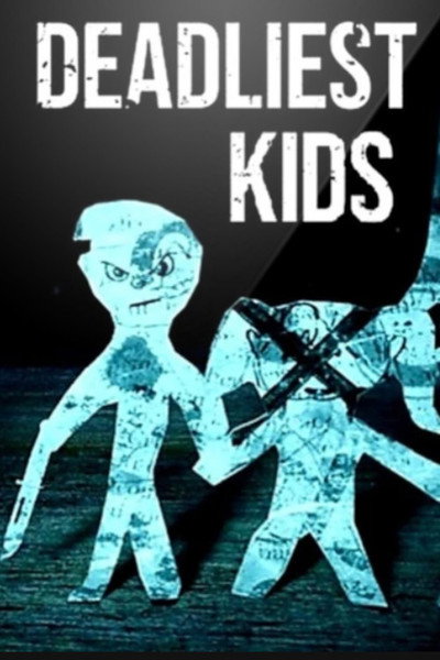 Póster de Deadliest Kids