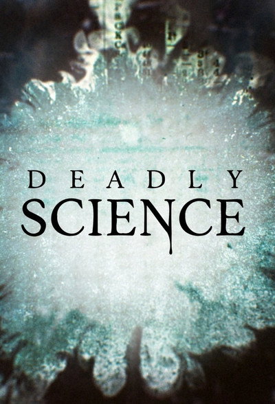 Póster de Deadly Science