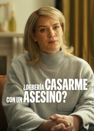 Póster de ¿Debería casarme con un asesino?