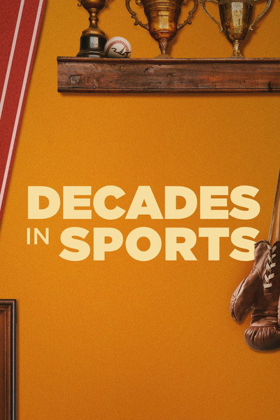 Póster de Decades in Sports